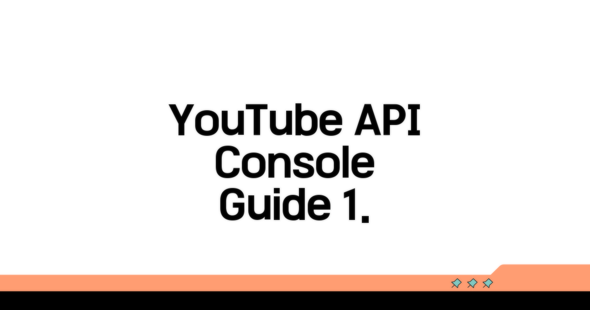 YouTube API Console 사용법