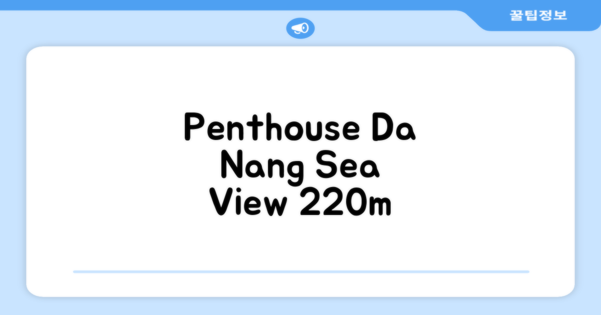 다낭 쑤언하의 아파트먼트 220m² 침실 3개 프라이빗 욕실 2개 DaNang Penthouse Sea View Apartment 총평