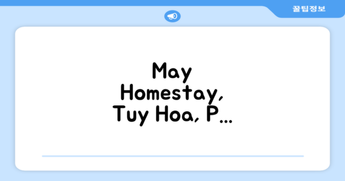 푸옌 뚜이호아에서 머문 May Homestay