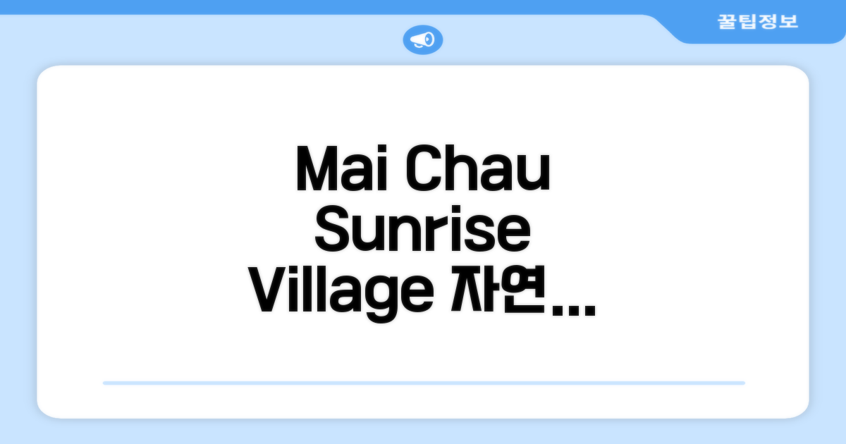 마이쩌우의 자연 속 휴식, Mai Chau Sunrise Village