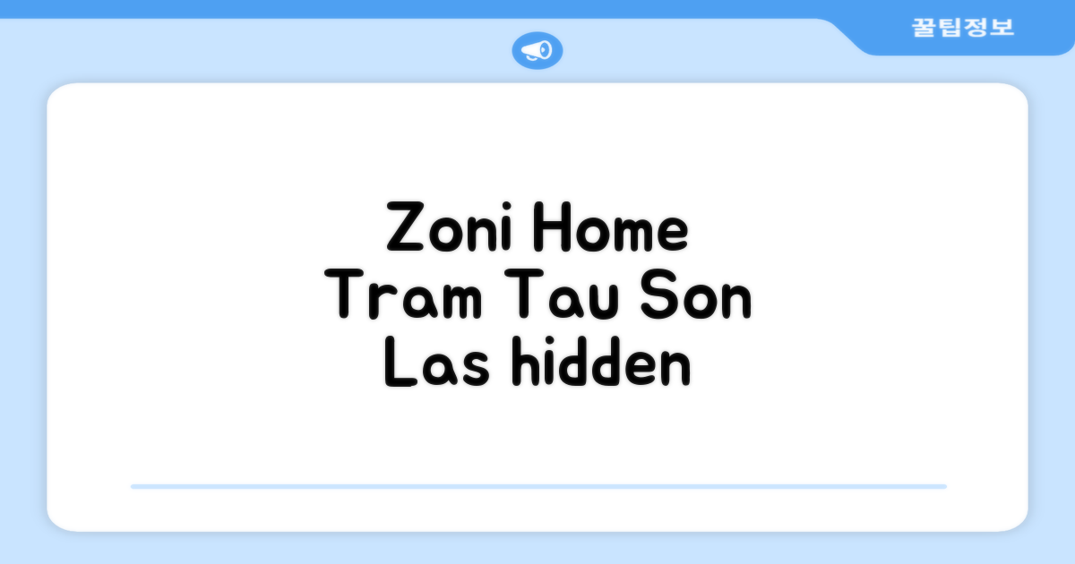손라의 숨은 매력, Zoni Home Tram Tau에서의 시간